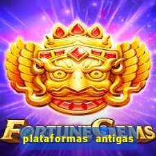 plataformas antigas de jogos slots